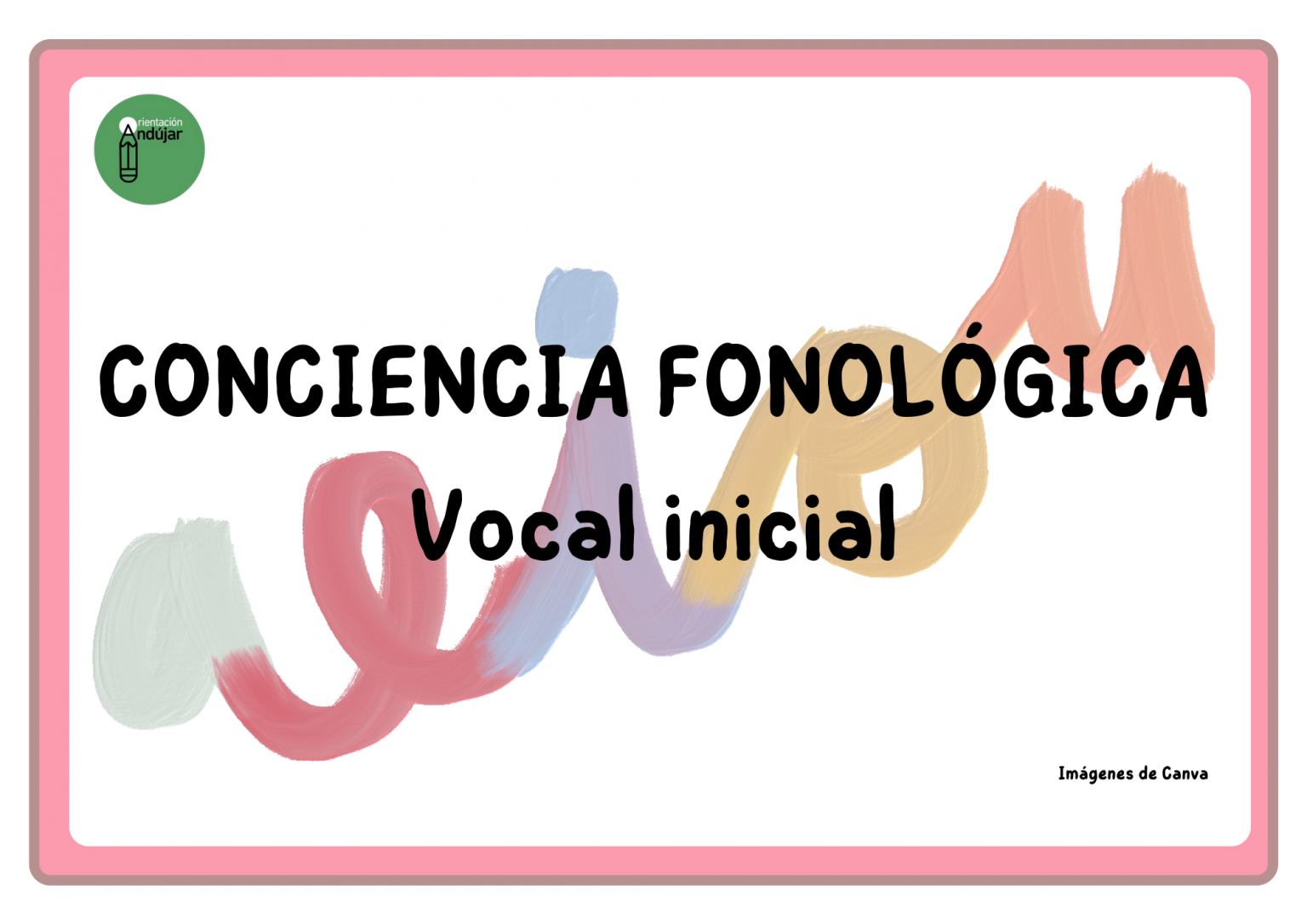 Conciencia fonológica vocales iniciales