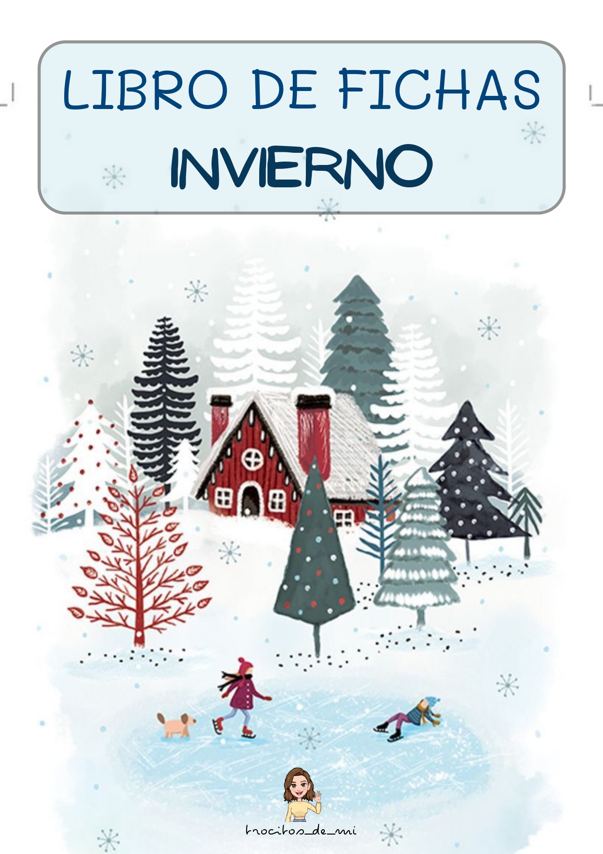 Libro de fichas para trabajar el invierno los primeros días de clase