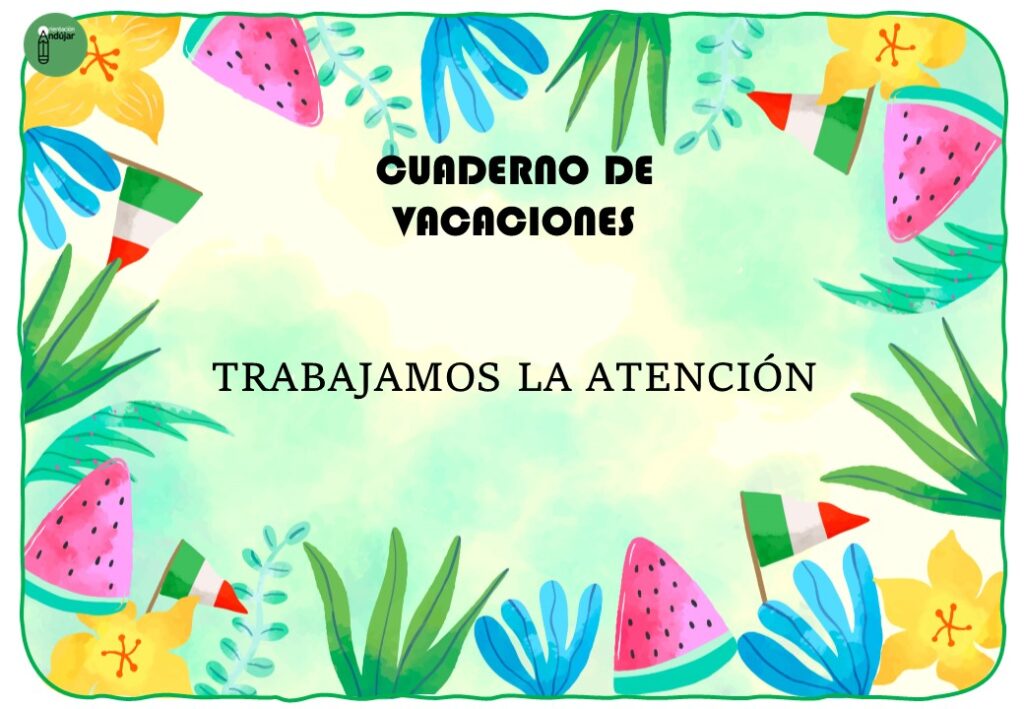 Cuaderno de atención especial vacaciones verano 2024 tdah